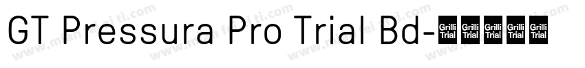 GT Pressura Pro Trial Bd字体转换